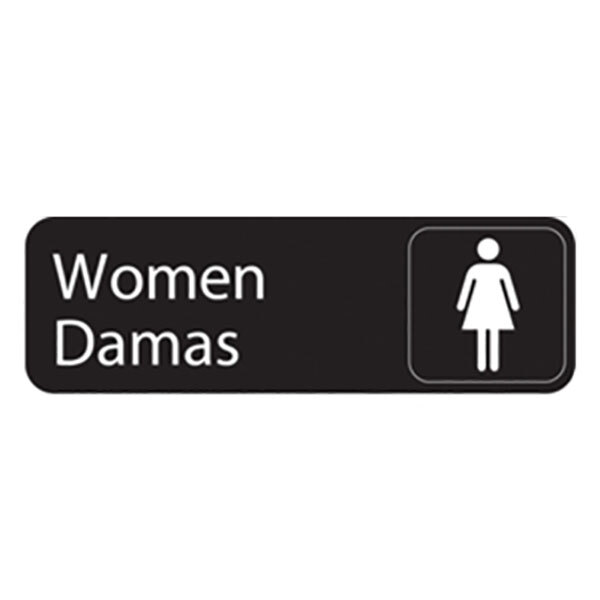 Vollrath 4567 Traex® Women's / Damas Restroom Sign - Black and White, 9" x 3"