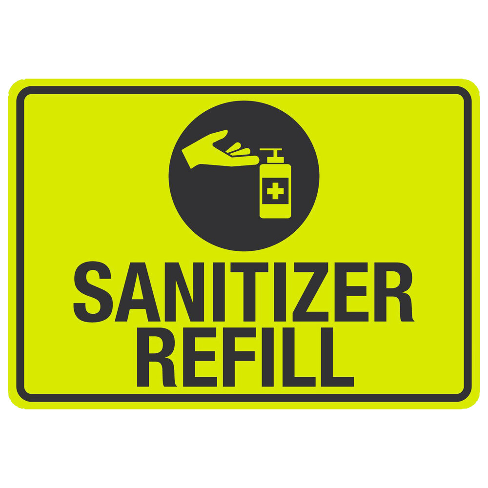 "Sanitizer Refill" Engineer-Grade Reflective Black / Yellow Aluminum Sign with Symbol - 14" x 10"