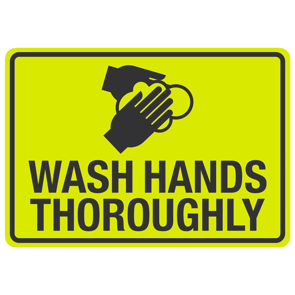 "Wash Hands Thoroughly" Engineer-Grade Reflective Black / Yellow Aluminum Sign with Symbol - 14" x 10"