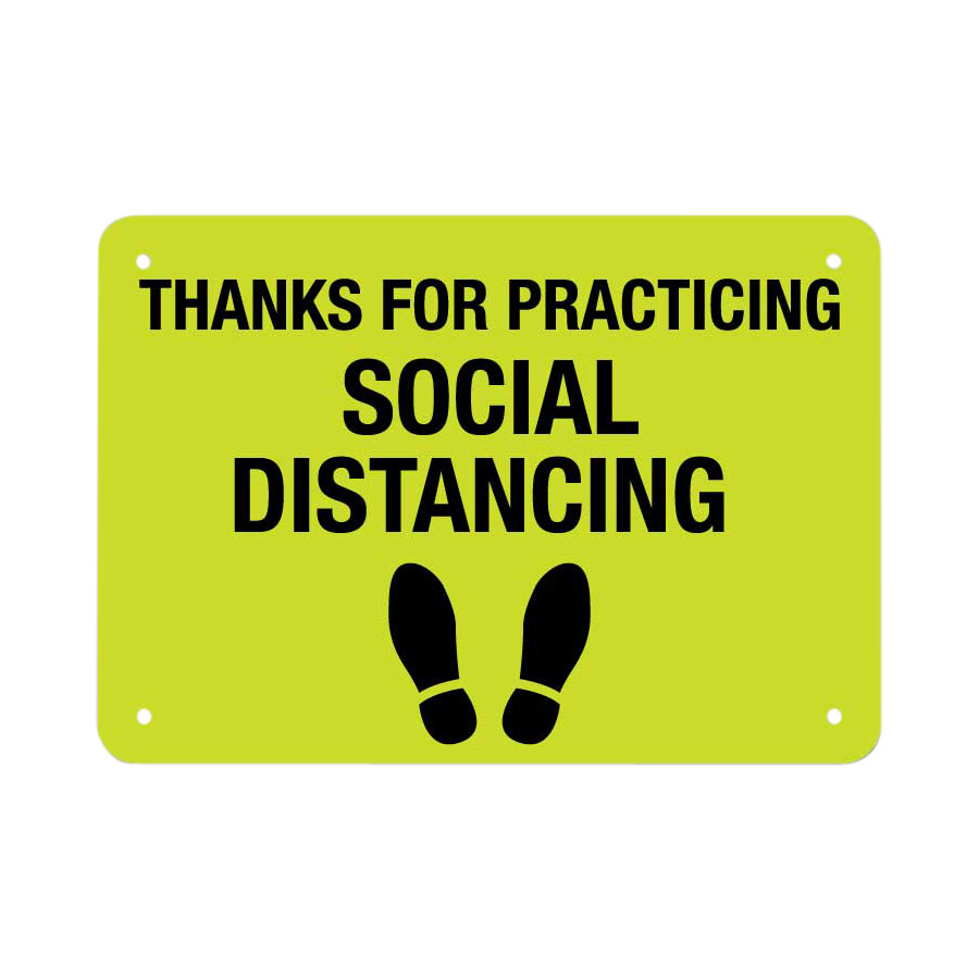 "Thanks For Practicing Social Distancing" Engineer-Grade Reflective Black / Yellow Aluminum Sign with Symbol - 10" x 7"