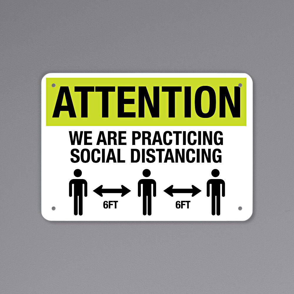 "Attention / We Are Practicing Social Distancing / 6 Ft." Engineer-Grade Reflective Black / Yellow Aluminum Sign with Symbol - 14" x 10"