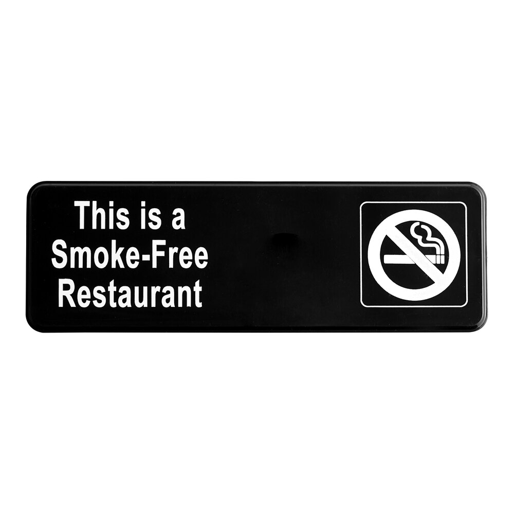 Vollrath 4524 Traex® This Is A Smoke-Free Restaurant Sign - Black and White, 9" x 3"