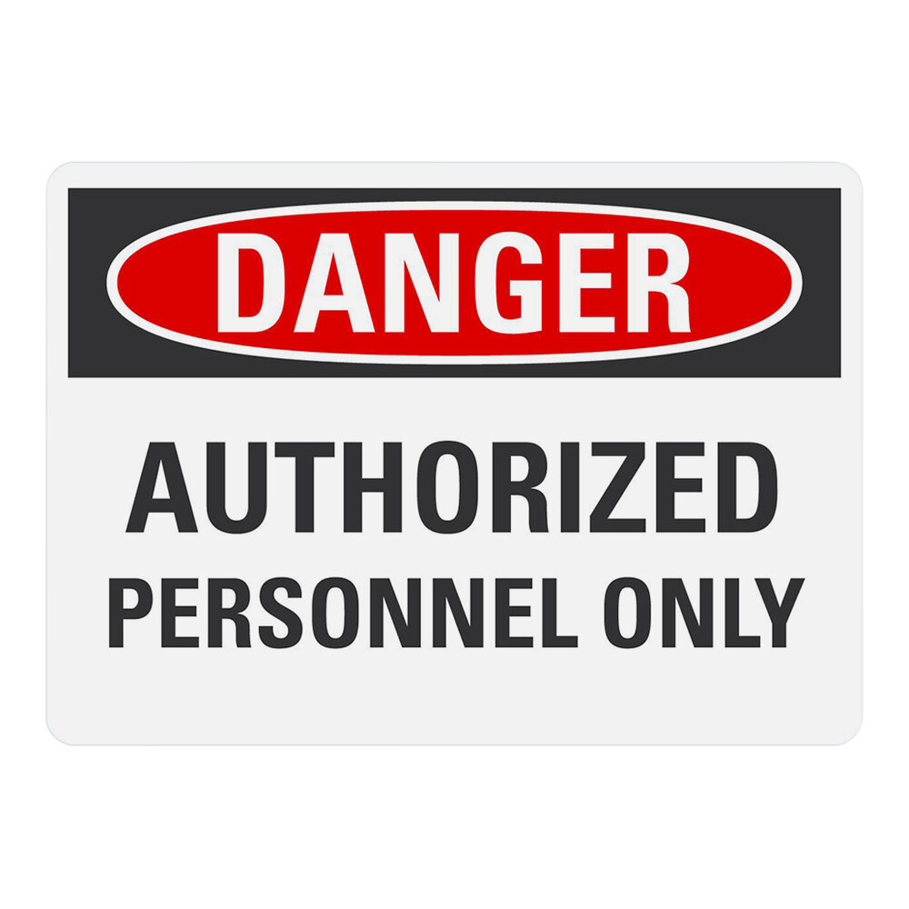 Lavex 7" x 5" Engineer-Grade Reflective Adhesive Vinyl "Danger / Authorized Personnel Only" Safety Label