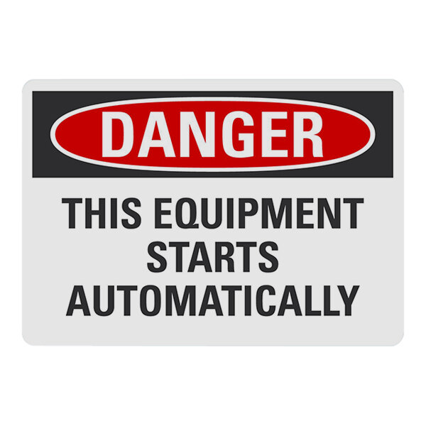 Lavex 10" x 7" Non-Reflective Aluminum "Danger / This Equipment Starts Automatically" Safety Sign