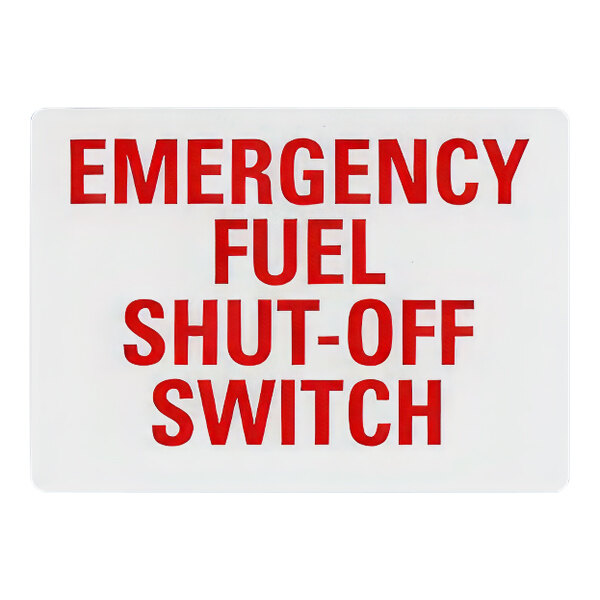 Lavex 10" x 7" Non-Reflective Aluminum "Emergency Fuel Shut-Off Switch" Safety Sign