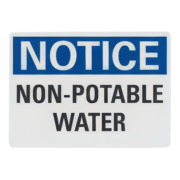 Lavex 10" x 7" Non-Reflective Adhesive Vinyl "Notice / Non-Potable Water" Label