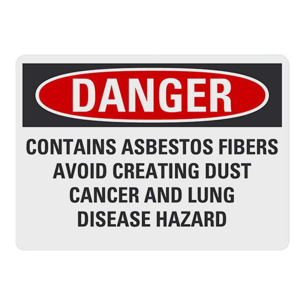 Lavex 10" x 7" Non-Reflective Plastic "Danger / Contains Asbestos Fibers / Avoid Creating Dust / Cancer And Lung Disease Hazard" Safety Sign