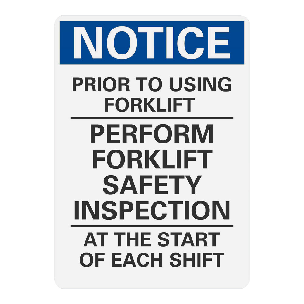 Lavex 10" x 7" Engineer-Grade Reflective Adhesive Vinyl "Notice / Prior To Using Forklift / Perform Forklift Safety Inspection / At The Start Of Each Shift" Safety Label
