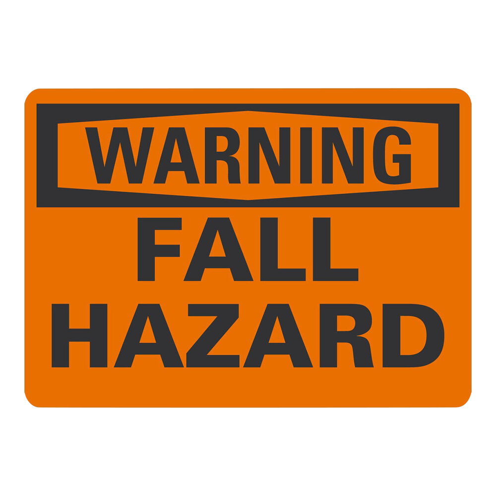 Lavex 10" x 7" Non-Reflective Aluminum "Warning / Fall Hazard" Sign