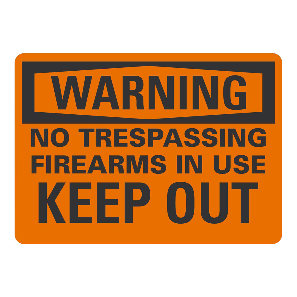 Lavex 10" x 7" Non-Reflective Adhesive Vinyl "Warning / No Trespassing / Firearms In Use / Keep Out" Label