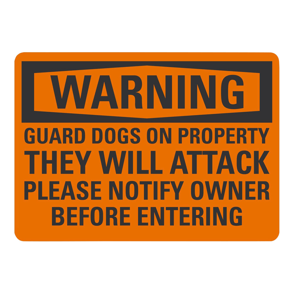 Lavex 10" x 7" Engineer-Grade Reflective Adhesive Vinyl "Warning / Guard Dogs On Property / They Will Attack / Please Notify Owner Before Entering" Label