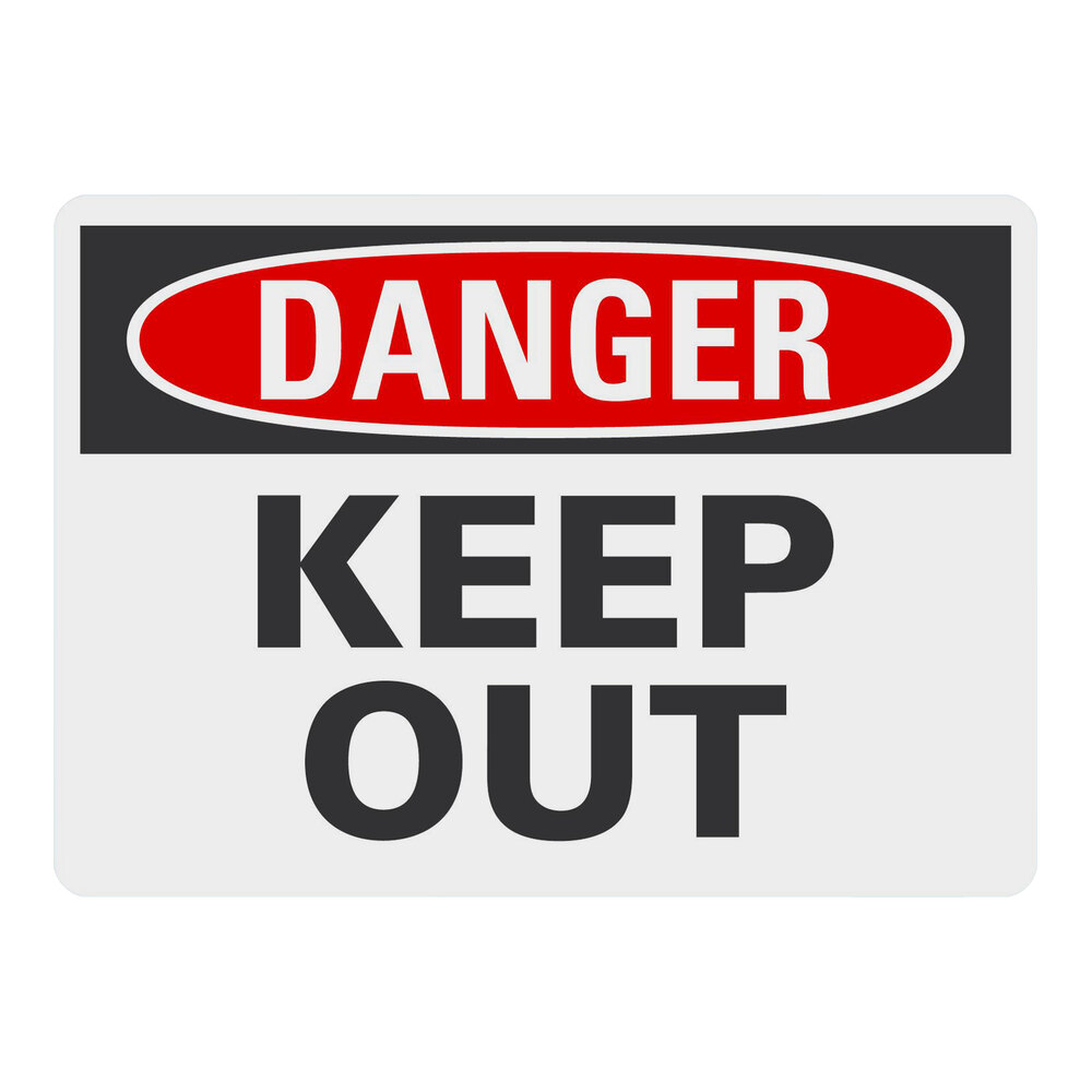Lavex 10" x 7" Non-Reflective Aluminum "Danger / Keep Out" Safety Sign
