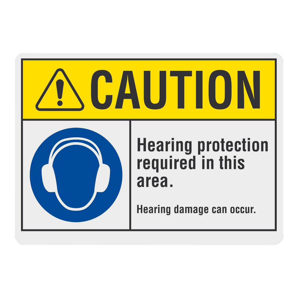 Lavex 10" x 7" Engineer-Grade Reflective Aluminum "Caution / Hearing Protection Required In This Area / Hearing Damage Can Occur" Safety Sign