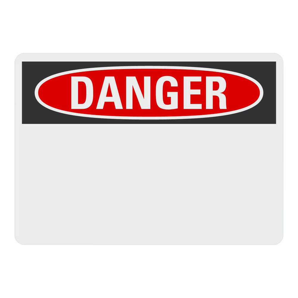 Lavex 10" x 7" Non-Reflective Adhesive Vinyl "Danger / (Blank)" Safety Label