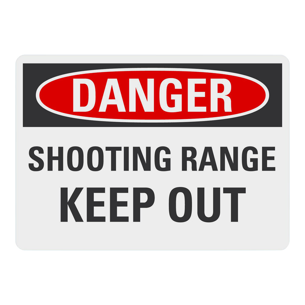 Lavex 10" x 7" Non-Reflective Aluminum "Danger / Shooting Range / Keep Out" Safety Sign