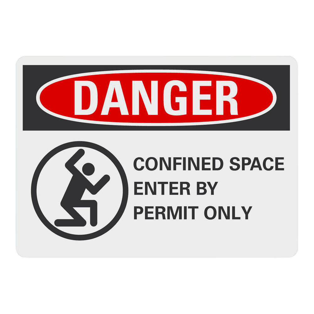 Lavex 10" x 7" Non-Reflective Plastic "Danger / Confined Space / Enter By Permit Only" Safety Sign with Symbol