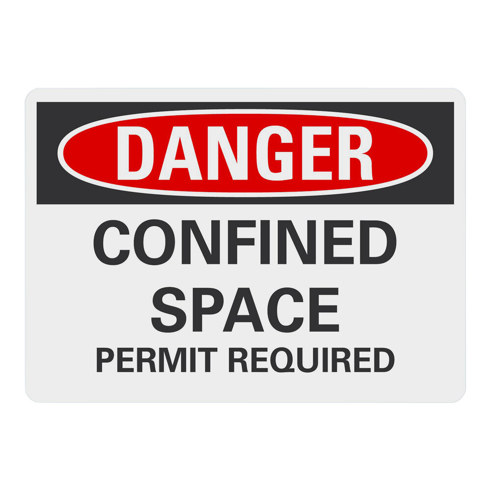 Lavex 10" x 7" Non-Reflective Plastic "Danger / Confined Space / Permit Required" Safety Sign