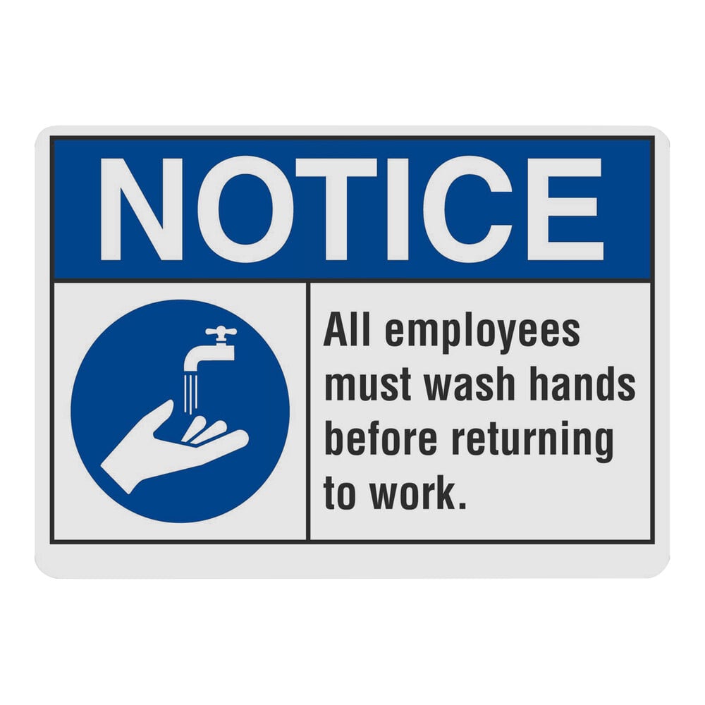 Lavex 10" x 7" Engineer-Grade Reflective Aluminum "Notice / All Employees Must Wash Hands Before Returning To Work" Safety Sign