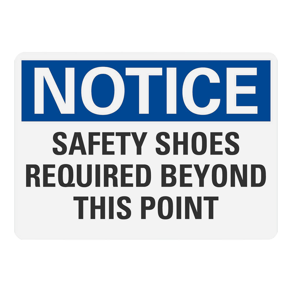 Lavex 10" x 7" Engineer-Grade Reflective Aluminum "Notice / Safety Shoes Required Beyond This Point" Safety Sign
