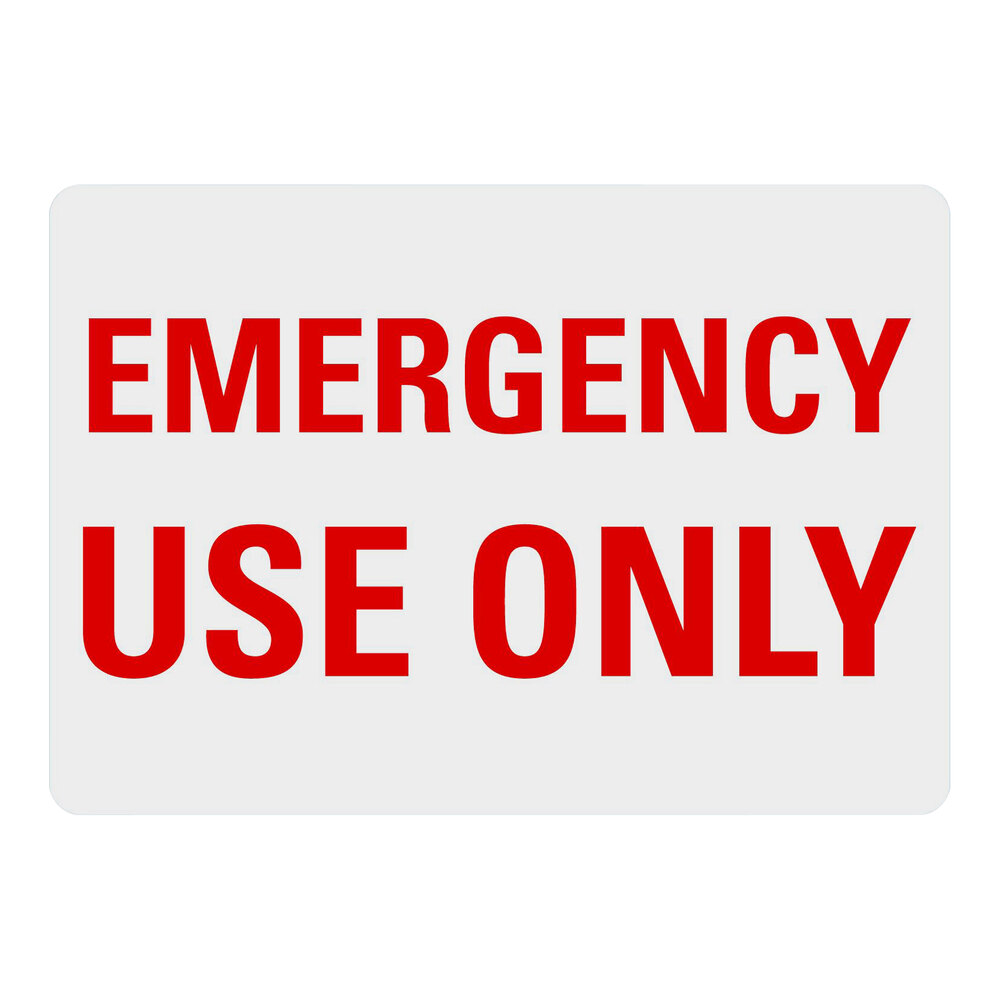 Lavex 10" x 7" Non-Reflective Adhesive Vinyl "Emergency Use Only" Label