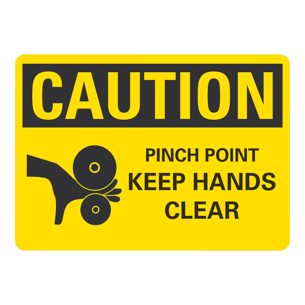 Lavex 10" x 7" Engineer-Grade Reflective Aluminum "Caution / Pinch Point / Keep Hands Clear" Safety Sign