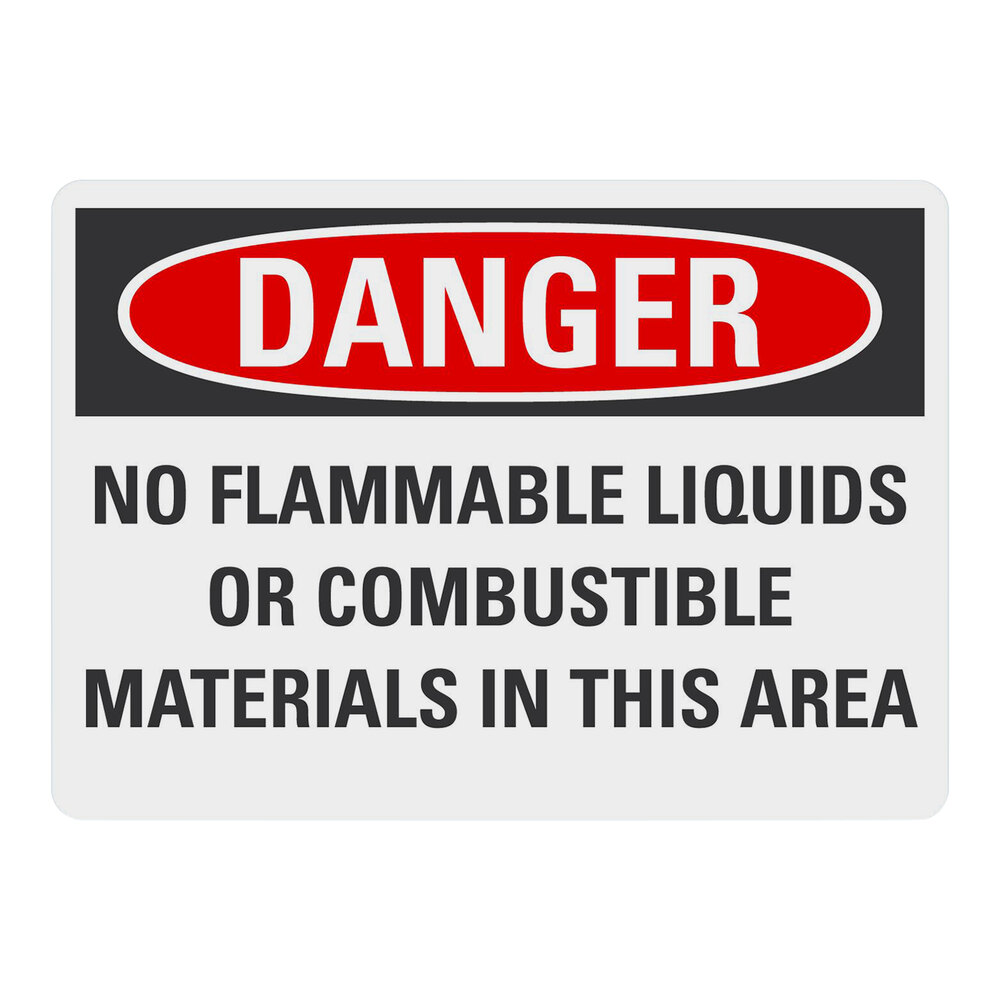 Lavex 10" x 7" Non-Reflective Plastic "Danger / No Flammable Liquids Or Combustible Materials In This Area" Safety Sign