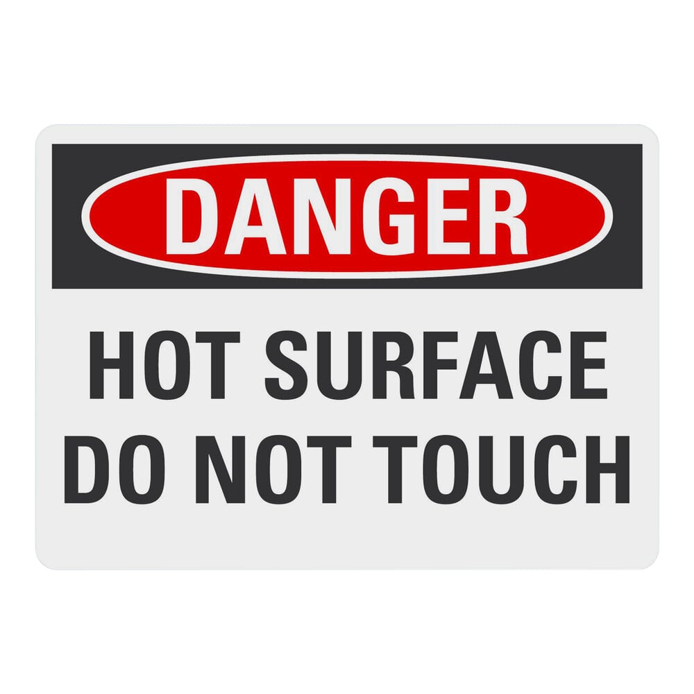 Lavex 10" x 7" Engineer-Grade Reflective Aluminum "Danger / Hot Surface / Do Not Touch" Safety Sign