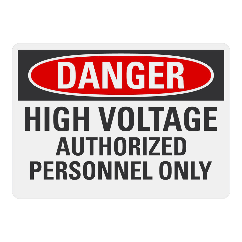 Lavex 10" x 7" Non-Reflective Aluminum "Danger / High Voltage / Authorized Personnel Only" Safety Sign