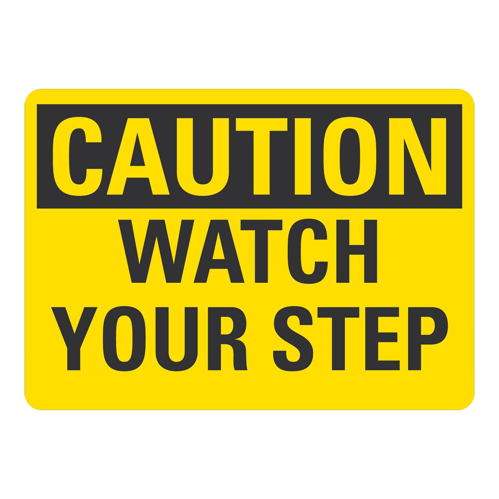 Lavex 10" x 7" Non-Reflective Aluminum "Caution / Watch Your Step" Safety Sign