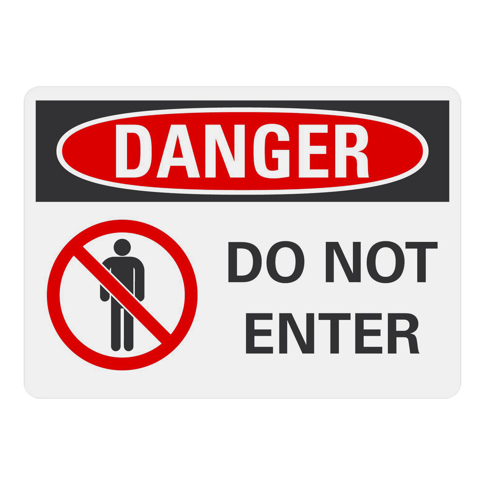 Lavex 10" x 7" Non-Reflective Aluminum "Danger / Do Not Enter" Safety Sign with Symbol