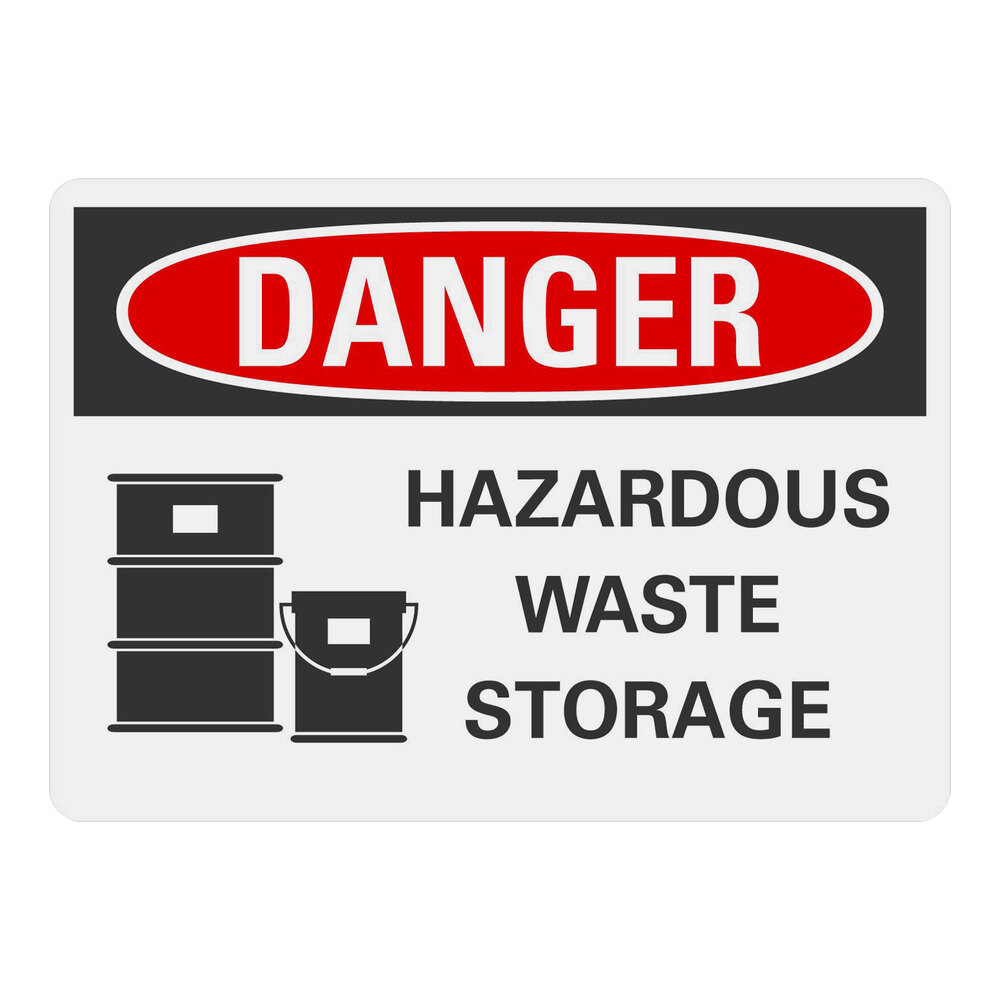 Lavex 10" x 7" Non-Reflective Aluminum "Danger / Hazardous Waste Storage" Safety Sign