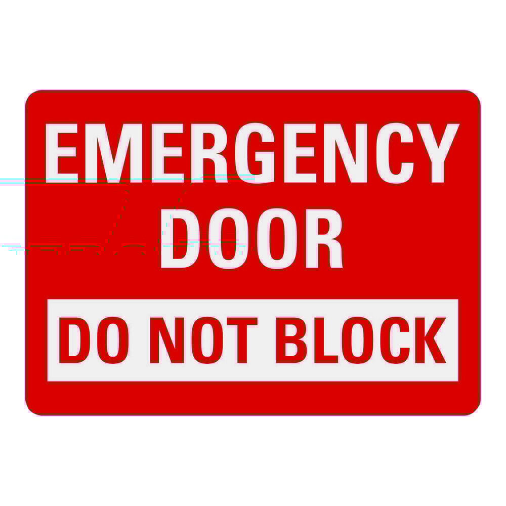 Lavex 10" x 7" Non-Reflective Aluminum "Emergency Door / Do Not Block" Safety Sign