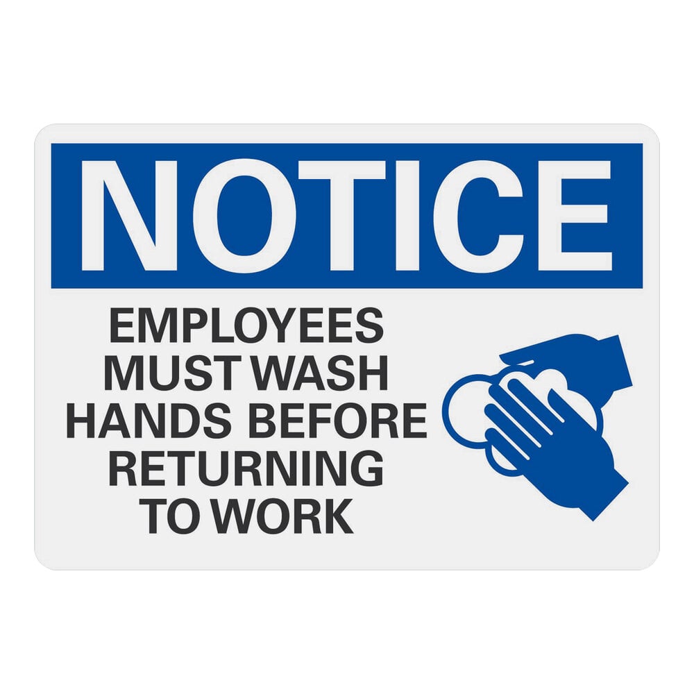 Lavex 7" x 5" Engineer-Grade Reflective Adhesive Vinyl "Notice / Employees Must Wash Hands Before Returning to Work" Label