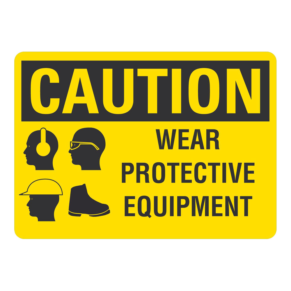 Lavex 10" x 7" Engineer-Grade Reflective Aluminum "Caution / Wear Protective Equipment" Safety Sign With Symbols