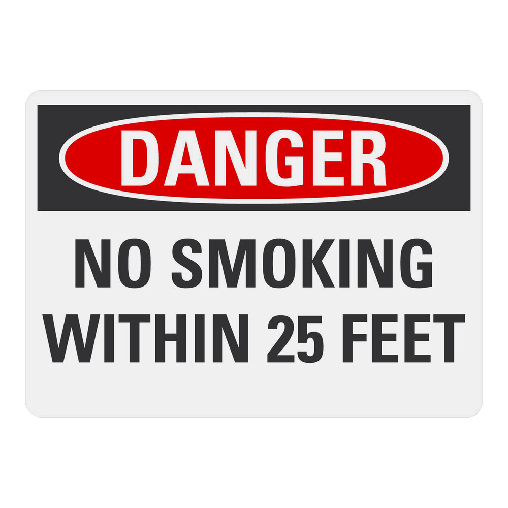 Lavex 10" x 7" Non-Reflective Adhesive Vinyl "Danger / No Smoking Within 25 Feet" Safety Label