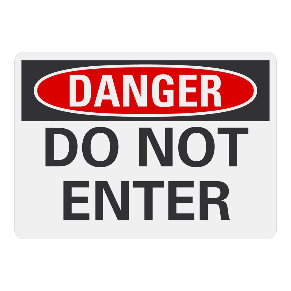 Lavex 10" x 7" Non-Reflective Adhesive Vinyl "Danger / Do Not Enter" Safety Label