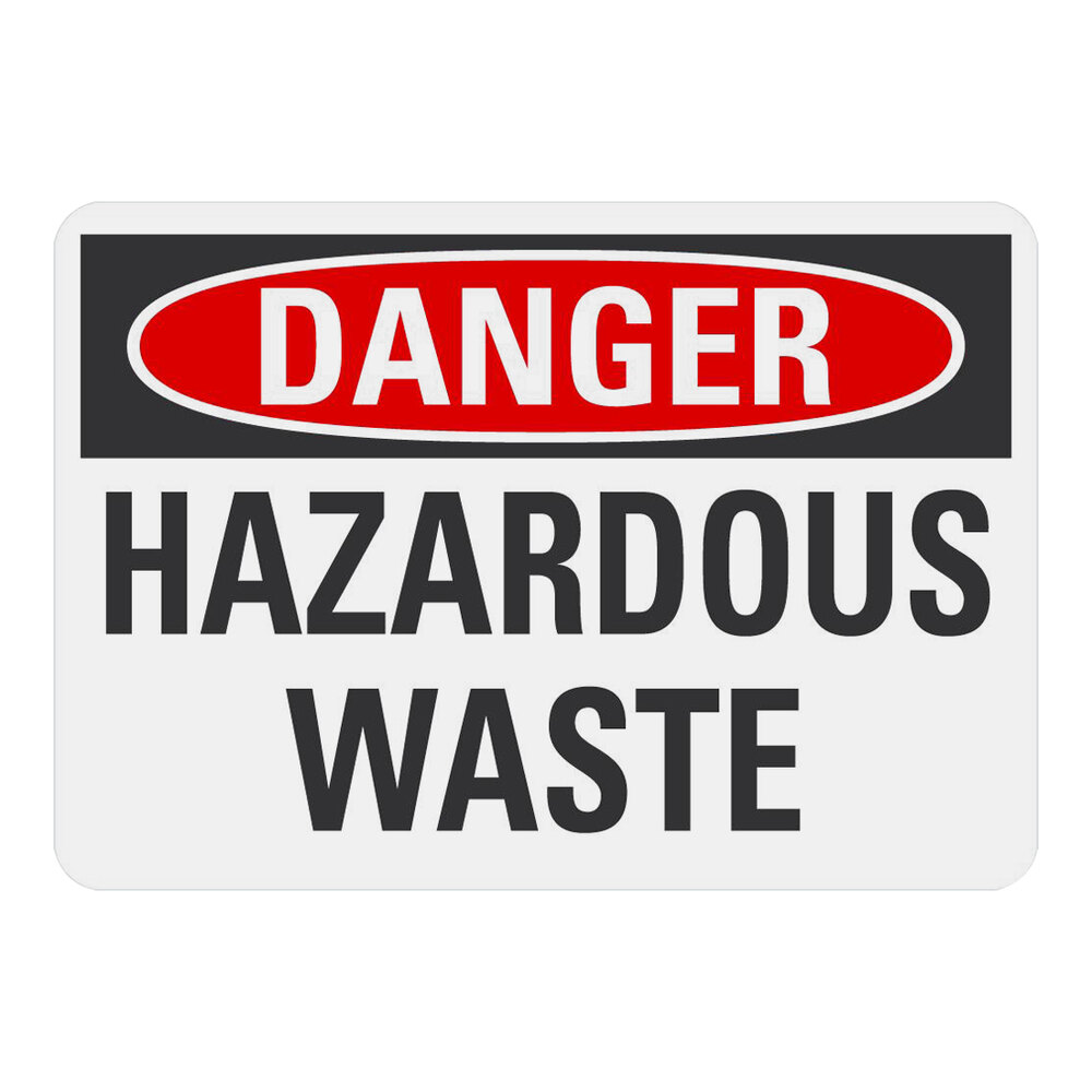 Lavex 10" x 7" Non-Reflective Adhesive Vinyl "Danger / Hazardous Waste" Safety Label