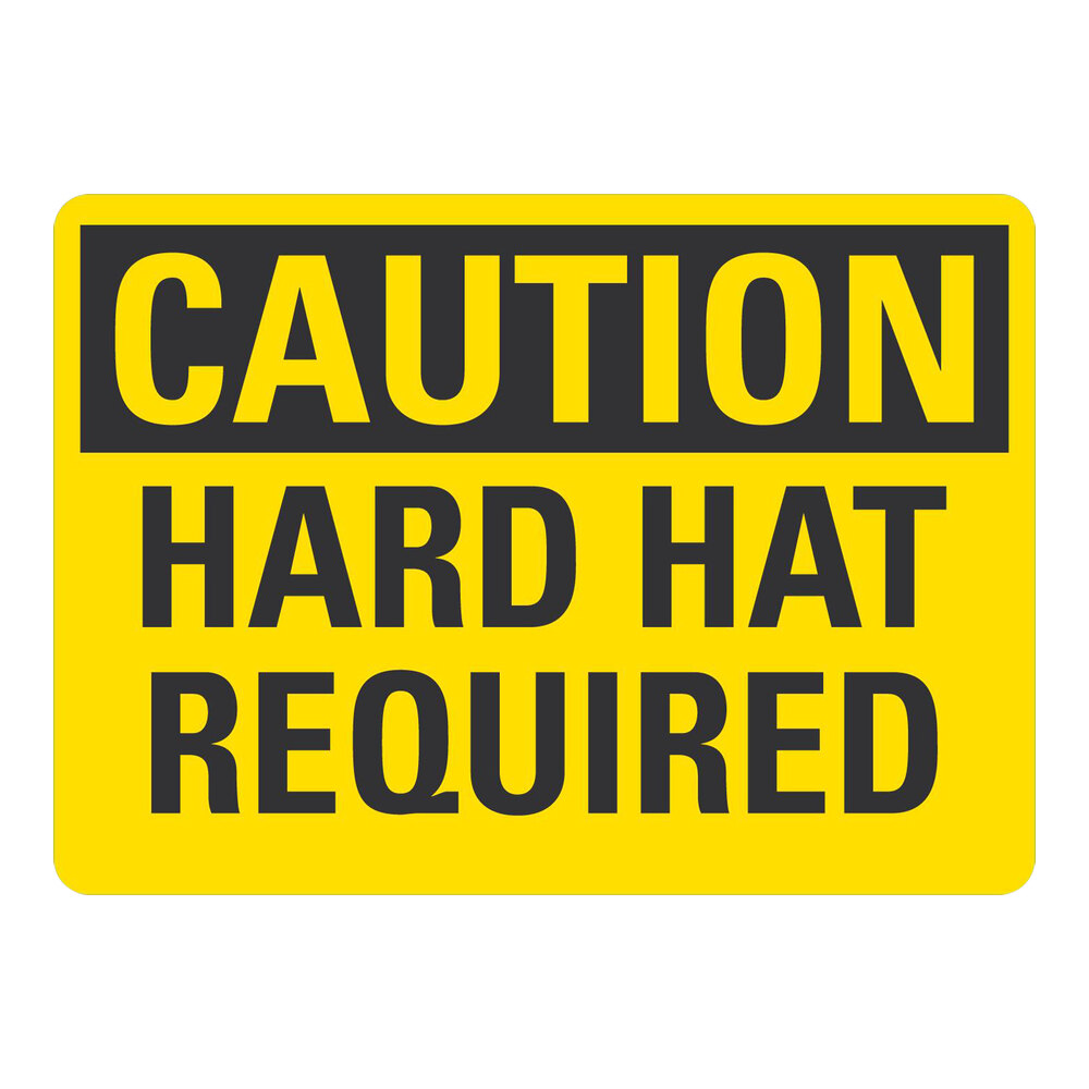 Lavex 10" x 7" Non-Reflective Plastic "Caution / Hard Hat Required" Safety Sign