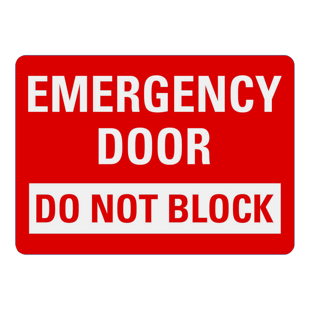 Lavex 10" x 7" Non-Reflective Adhesive Vinyl "Emergency Door / Do Not Block" Safety Label